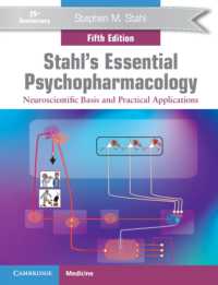 ストール精神薬理学の基礎（第５版）<br>Stahl's Essential Psychopharmacology : Neuroscientific Basis and Practical Applications （5TH）