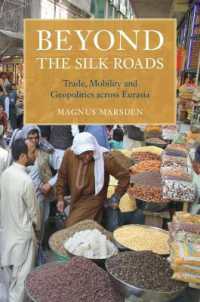 Beyond the Silk Roads (Asian Connections)