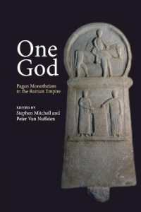 帝政ローマにおける異教の一神信仰<br>One God : Pagan Monotheism in the Roman Empire