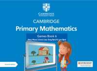 Cambridge Primary Mathematics Games Book 6 with Digital Access (Cambridge Primary Maths) （2ND）