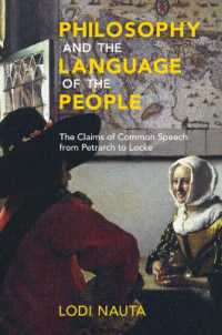 哲学と一般言語：ペトラルカからロックにいたる思想史<br>Philosophy and the Language of the People : The Claims of Common Speech from Petrarch to Locke
