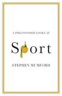 A Philosopher Looks at Sport (A Philosopher Looks at)