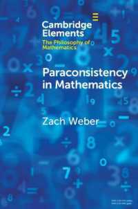 Paraconsistency in Mathematics (Elements in the Philosophy of Mathematics)