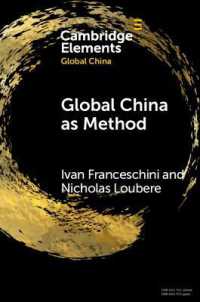 Global China as Method (Elements in Global China)