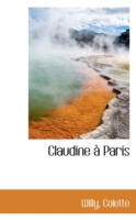 Claudine a Paris -- Hardback