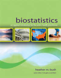 Biostatistics : An Applied Introduction for the Public Health Practitioner （1ST）