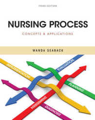 Nursing Process : Concepts and Applications （3TH）