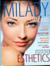 Milady Standard Esthetics : Advanced （2ND）
