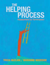 Helping Process : Assessment to Termination