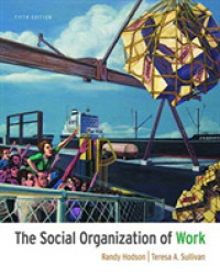 The Social Organization of Work （5TH）