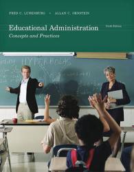 Educational Administration : Concepts and Practices （6TH）