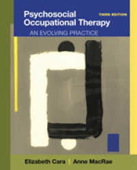 Psychosocial Occupational Therapy : An Evolving Practice （3TH）