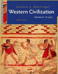 Western Civilization : To 1500 〈A〉 （8TH）