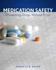 Medication Safety : Dispensing Drugs without Error （1ST）