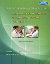 Forrest General Medical Center Advanced Medical Transcription Course : Advenced Healthcare Documentation Specialty Course （4 PAP/PSC）