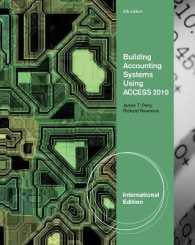 Building Accounting Systems Using Access 2010, International Edition （8TH）