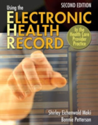 Using the Electronic Health Record in the Health Care Provider Practice （2 PAP/PSC）