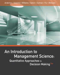 An Introduction to Management Science : Quantitative Approaches to Decision Making （14TH）