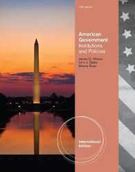 American Government : Institutions and Policies -- Paperback （13 Interna）
