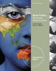 World Politics : Trend and Transformation -- Paperback （Internatio）