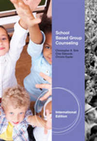 School Based Group Counseling, International Edition -- Paperback / softback （Internatio）