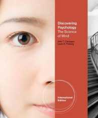Discovering Psychology : The Science of Mind, International Edition （Revised）
