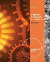 Linguistics for Everyone : An Introduction， International Edition -- Paperback