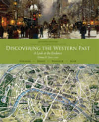 Discovering the Western Past : A Look at the Evidence, Volume II: since 1500 （7TH）