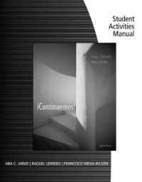 Student Activities Manual for Jarvis/Lebredo/Mena-Ayllón's ¡Continuemos!, 8th （8TH）
