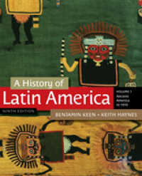 A History of Latin America, Volume 1 （9TH）