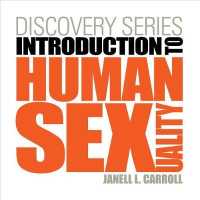 Introduction to Human Sexuality (Discovery Series) （HAR/PSC）