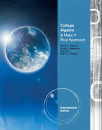 College Algebra : A Make it Real Approach, International Edition -- Paperback / softback （Internatio）