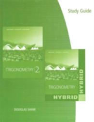 Study Guide for Stewart/Redlin/Watson's trigonometry and Trigonometry, Hybrid （2ND）