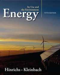 Energy : Its Use and the Environment