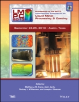 Proceedings of the 2013 International Symposium on Liquid Metal Processing & Casting （HAR/COM）