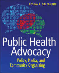 Public Health Advocacy: Policy, Media, and Community Organizing