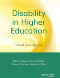 高等教育と障害：社会正義的アプローチ<br>Disability in Higher Education : A Social Justice Approach