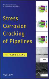 Stress Corrosion Cracking of Pipelines (Wiley Series in Corrosion)