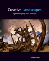 Creative Landscapes : Digital Photography Tips & Techniques