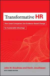 優良組織に見る変化のための人事<br>Transformative HR : How Great Companies Use Evidence-Based Change to Drive Sustainable Advantage