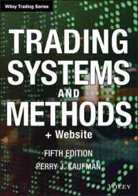 トレーディングシステムと方法論（第５版）<br>Trading Systems and Methods (Wiley Trading) （5TH）