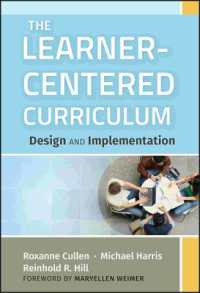 学習者中心のカリキュラム<br>The Learner-Centered Curriculum : Design and Implementation