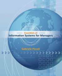 マネジャーのための情報システムの基礎<br>Essentials of Information Systems for Managers （Reprint）