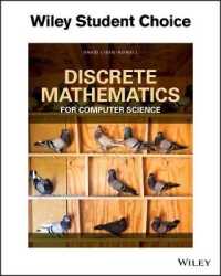 Discrete Mathematics for Computer Science : Or (A Bit Of) the Math That Computer Scientists Need to Know