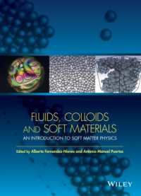 ソフトマター物理学入門<br>Fluids, Colloids, and Soft Materials : An Introduction to Soft Matter Physics