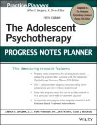 The Adolescent Psychotherapy Progress Notes Planner (Practiceplanners) （5TH）