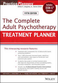 The Complete Adult Psychotherapy Treatment Planner : Includes Dsm-5 Updates (Practiceplanners) （5TH）
