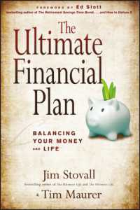 The Ultimate Financial Plan : Balancing Your Money and Life