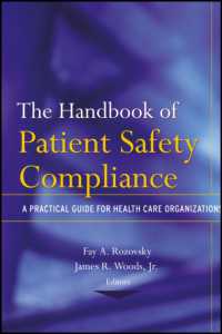 The Handbook of Patient Safety Compliance : A Practical Guide for Health Care Organizations