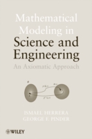 Mathematical Modeling in Science and Engineering : An Axiomatic Approach